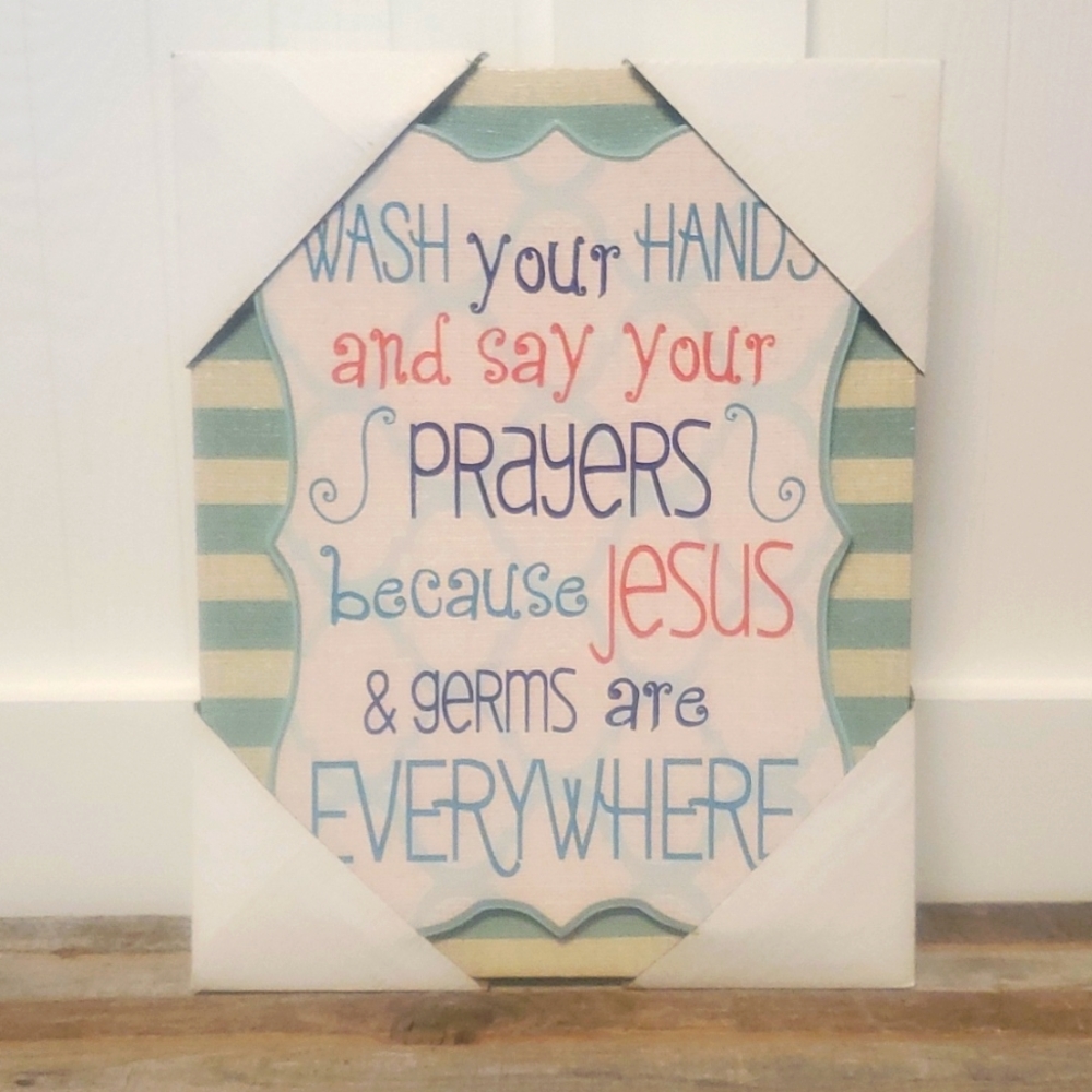 NEW bathroom sign Wash your hands and say your prayers